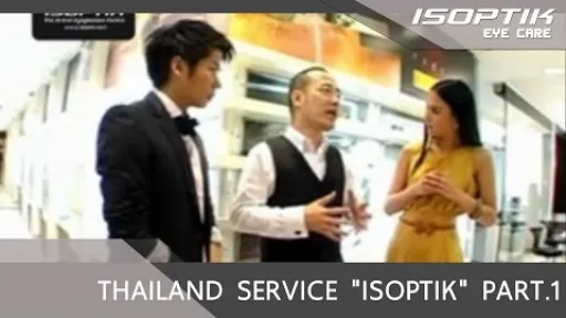 THAILAND SERVICE "ISOPTIK" PART.1