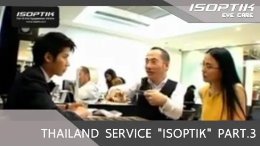 THAILAND SERVICE "ISOPTIK" PART.3